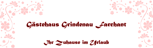 Gästehaus Grindenau Farchant